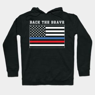 Back The Brave Thin Blue-Red Line American Flag Hoodie
